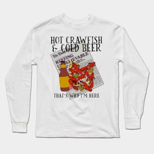 Hot Crawfish & Cold Beer Long Sleeve T-Shirt